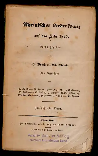 Brach, Bernhard; Stens, Wilhelm (Hrsg.): Rheinischer Liederkranz auf das Jahr 1847. 