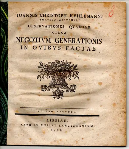 Kuhlemann, Johann Christoph: Observationes quaedam circa negotium generationis in ovibus factae. Editio secunda. 