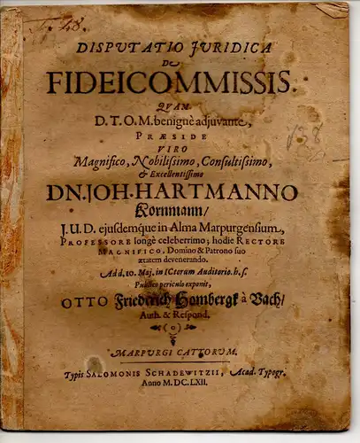 Hombergk zu Vach, Otto Friedrich: Juristische Disputation. De fideicommissis. 