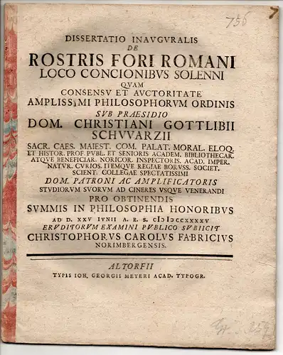Fabricius, Christoph Carl: aus Nürnberg: Juristische Inaugural-Dissertation. De rostris fori Romani loco concionibus solenni. 