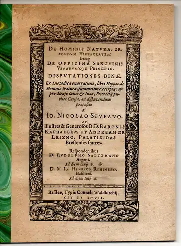 Saltzmann, Rudolf; Ryhiner, Johann Heinrich: Medizinische Disputation. De hominis natura, secondum Hippocratem itemque de officina sanguinis venarumque principio. 