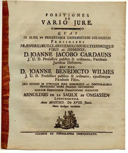 Saulx von Omsassen, Arnold von der: aus Limburg: Juristische Disputation. Positiones ex vario iure. 