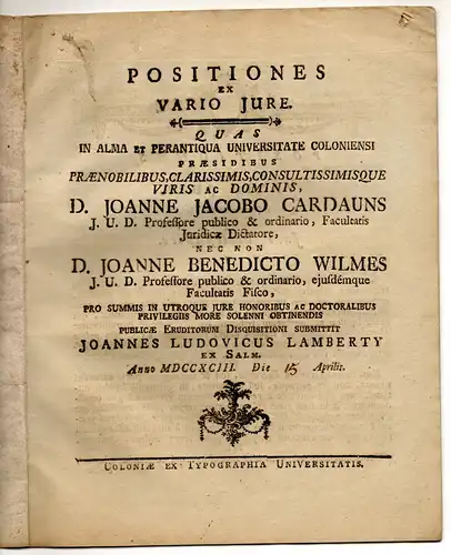 Lamberty, Johann Ludwig: Aus Salm: Juristische Disputation. Positiones ex vario iure. 