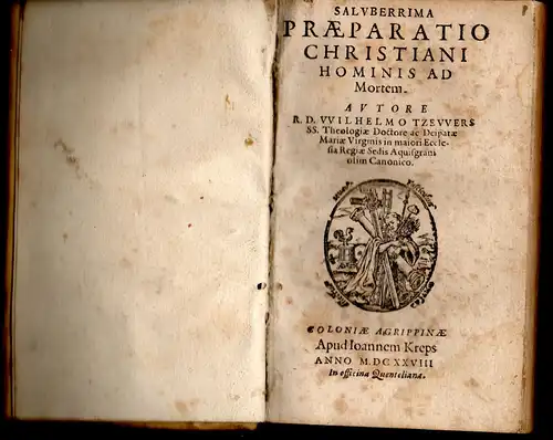 Tzewers, Wilhelm: Saluberrima Praeparatio Christiani hominis ad Mortem. 