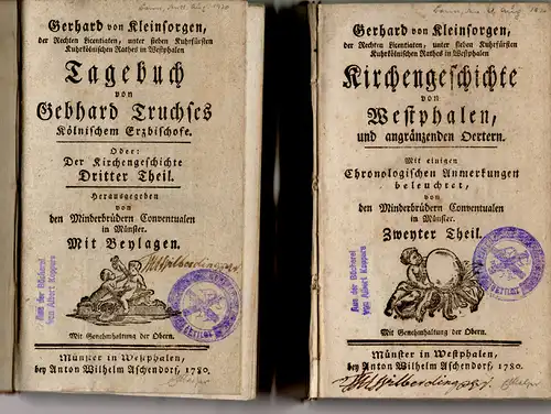 Kleinsorgen, Gerhard von: Kirchengeschichte von Westphalen und angränzenden Oertern, zweyter Theil. + Tagebuch von Gebhard Truchses, Kölnischem Erzbischofe oder Der Kirchengeschichte DritterTeil. 