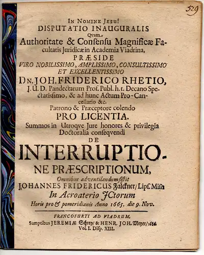 Falckner, Johann Friedrich: aus Leipzig: Juristische Disputation. De interruptione praescriptionum. 