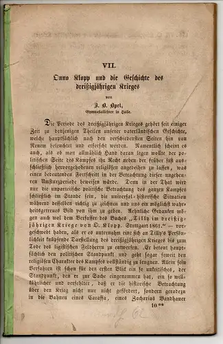 Opel, Julius Otto: Onno Klopp und die Geschichte des dreißigjährigen Krieges. Sonderdruck aus: In: Neue Mitteilungen aus dem Gebiete historisch-antiquarischer Forschungen 9, 153-236. 