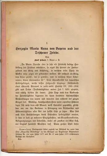 Erhard, Adolf: Herzogin Maria Anna von Bayern und der Teschener Friede. Sonderdruck aus: Oberbayer. Archiv 40, 1-36. 