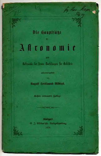 Möbius, August Ferdinand: Die Hauptsätze der Astronomie zum Gebrauche bei seinen Vorlesungen für Gebildete. 6., verb. Aufl. 