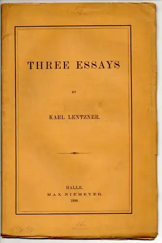 Lentzner, Karl: Three Essays. 