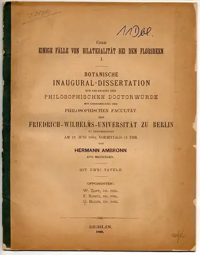Ambronn, Hermann: Über einige Fälle von Bilateralität bei den Florideen I. Dissertation. Sonderdruck aus: Botanische Zeit. 38. 
