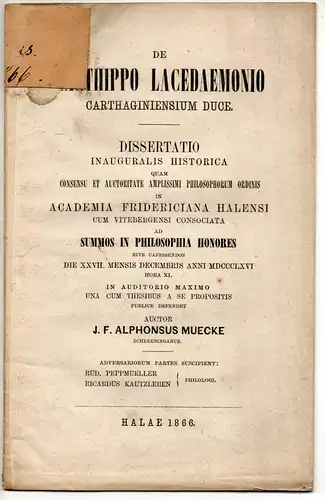 Mücke, J. F. Alphons: aus Schleusing: De Xanthipppo Lacedaemonio Carthaginiensium Duce. Dissertation. 