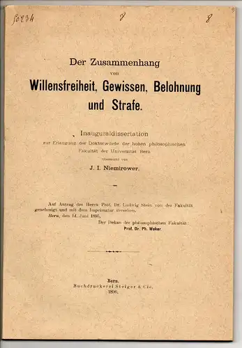 Niemirower, J. I: Der Zusammenhang von Willensfreiheit, Gewissen, Belohnung und Strafe. Dissertation. 