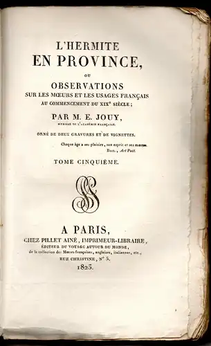 Jouy, Étienne de: L'hermite en province : ou Observations sur les moeurs et les usages français au commencement du XIXe siècle. Tome 5: Dauphine, Lyonnais, ornée de gravures et vignettes. 