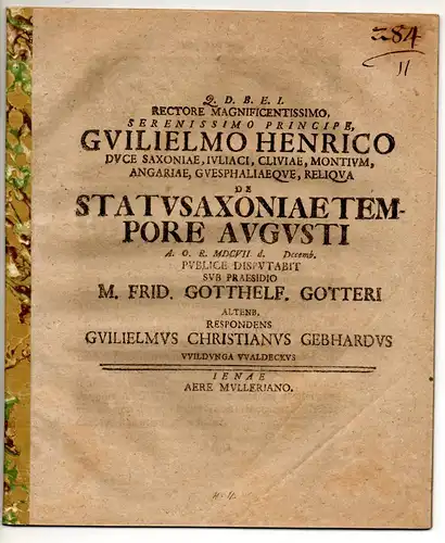 Gebhard, Wilhelm Christian: aus Wildungen-Waldeck: Juristische Disputation. De statu Saxoniae tempore Augusti. 