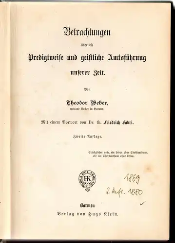 Weber, Theodor: Betrachtungen über die Predigtweise und geistliche Amtsführung unserer Zeit. 2. Aufl. 