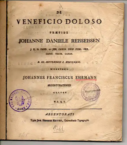 Ehrmann, Johann Franz: aus Straßburg: Juristische Dissertation. De veneficio doloso. 