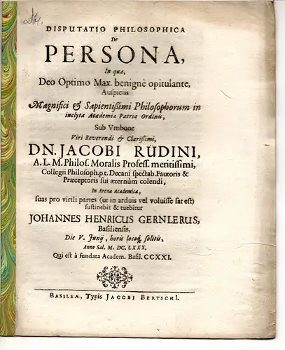 Gernler, Johann Heinrich: aus Basel: Philosophische Disputaiton. De persona. 