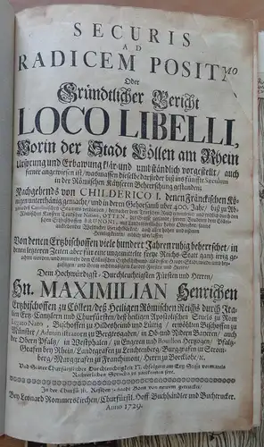 Bossard, Peter Alexander: Securis ad redicem posita, Oder Gründlicher Bericht Loco Libelli, Worin der Statt Cöllen am Rhein Ursprung und Erbawung klär- und umständtlich vorgestellt...