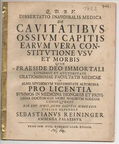 Reininger, Sebastian: aus Amberg: Medizinische Inaugural-Dissertation. De cavitatibus ossium capitis, earum vera constitutione, usu et morbis. 