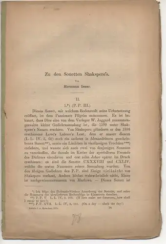 Isaac, Hermann: Zu den Sonetten Shakspere's II. Sonderdruck aus: Archiv für das Studium der neueren Sprachen und Literaturen 59, 241-272. 