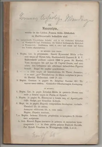 Manuscripta, welche in der Lieben Frauen Stifts-Bibliothek zu Halberstadt befindlich sind. Sonderdruck aus: Neue Mitteilungen aus dem Gebiete historisch-antiquarischer Forschungen 12. 