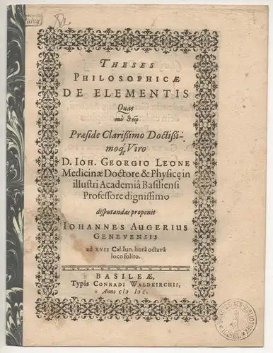 Auger, Johann: aus Genf: Theses philosophicae de elementis. 