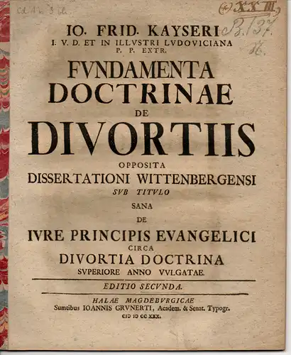 Kayser, Johann Friedrich: Fundamenta doctrinae de divortiis (Über Ehescheidungen). 