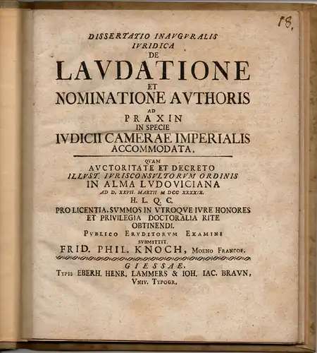 Knoch, Friedrich Philipp aus Frankfurt a. M: De laudatione et nominatione authoris (Über die Lobrede und Ernennung des Autors). 