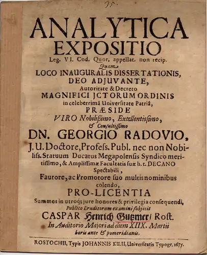 Gutzmer, Caspar Heinrich aus Rostock: Analytica expositio leg. VI. Cod. quor. appellat. non recip. (Die analytische Auslegung der Lex VI). 