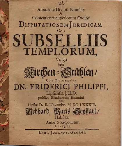 Seyffart, Gebhard Paris aus Halle: De subsellis templorum (Von Kirchen-Stühlen). 