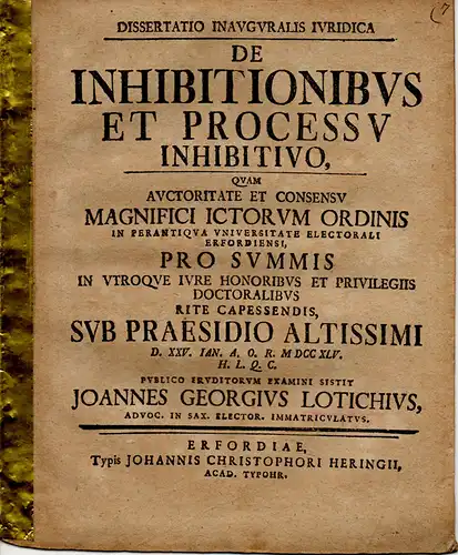 Lotichius, Johann Georg: De inhibitionibus et processu inhibitivo (Über Verbote und den Inhibitionsprozess). 