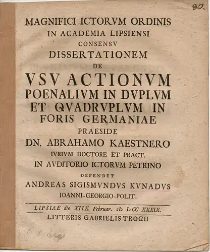 Kunadus, Andreas Sigismundus: De usu actionum poenalium in duplum et quadruplum in foris Germaniae (Vom Klagegebrauch auf doppelte oder vierfache Strafe außerhalb Deutschlands). 