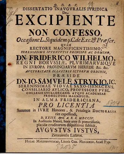 Justus, Augustus: aus Zittau: De excipiente non confesso (Über die nicht eingestandene Einwendung). 
