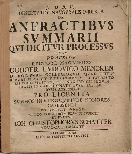 Schatter, Johann Christoph: De anfractibus summarii qui dicitur processus (Über die juristischen Winkelzüge der Zusammenfassungen während des Prozesses). 