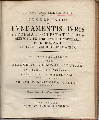 Seidensticker, Jo. Ant. Lud. Aus Hannover: Commentatio de fundamentis iuris supremae potestatis circa adespota ex iure publico univerali iure romano et iure publico germanico (Kommentar.. 