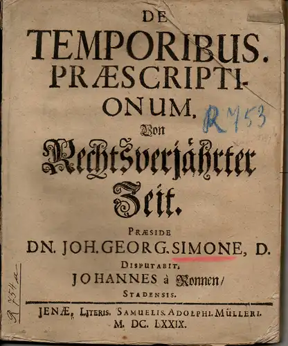 Ronnen, Johann von aus Stade: De temporibus praescriptionum (Von Rechts-verjährter Zeit). 