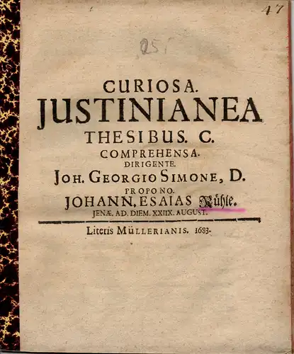 Rühle, Johann Esaias: Curiosa Iustinianea Thesibus C. comprehensa. 