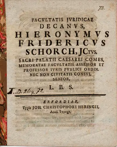 Schorch, Hieronymus Friedrich: Einladungsprogramm anläßlich der Inauguraldisputation von Georg Gottlieb Thyme: De hereditatis transactione (Über die übertragene Erbschaft). 