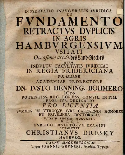 Dresky, Christian: De fundamento retractus duplicis in agris Hamburgensium usitati occasione art. 61. des Land Rechts (Über den Klagegrund des Vorkaufsrechts auf vergrößerte Äcker nach.. 