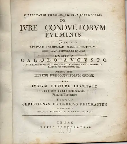 Reimkasten, Christian Friedrich aus Schwerin: De iure conductorum fulminis (Über das Mietrecht beim Blitzeinschlag). 