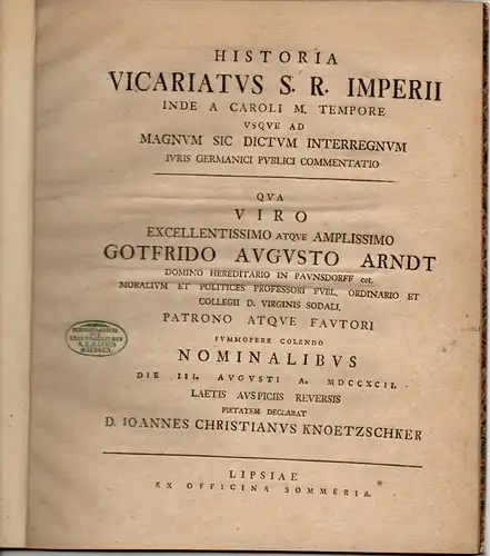 Knoetzschker, Johann Christian: Historia vicariatus S. R. Imperii (Zur Geschichte des Reichsvikariats). 