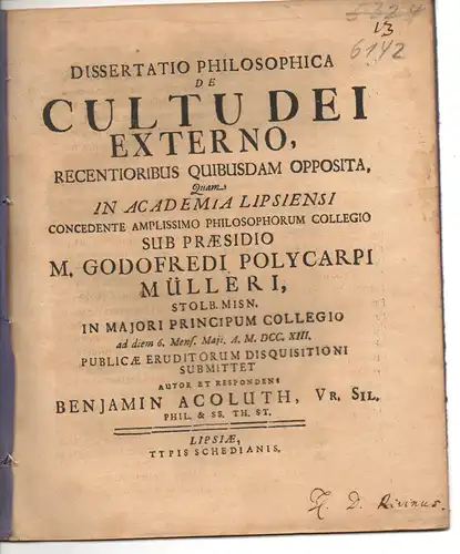 Acoluth (Akoluth), Benjamin: aus Breslau: Philosophische Dissertation. De cultu dei externi (Über den Kult externer Götter). 
