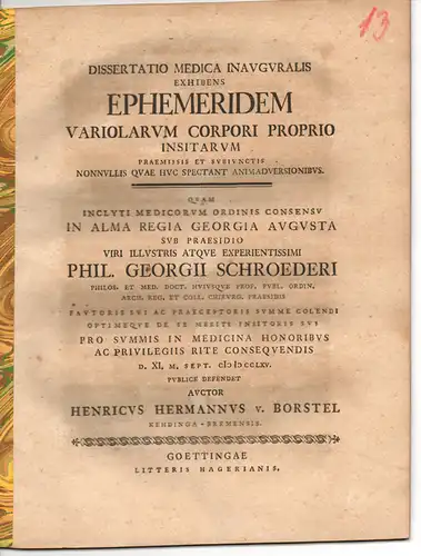 Von Borstel, Heinrich Hermann aus Bremen: Medizinische Inaugural-Dissertation. Ephemeridem variolarum corpori proprio. (Über die Ephemera der Variola am eigenen Körper). 