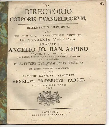 Taddel, Heinrich Friedrich: aus Rostock: Historische-juristische Dissertation. De directorio corporis Evangelicorum. Beigefügt: Georg Ludwig Böhmer: De ingenuorum natalium probatione (Göttingen 1761). Promotionsankündigung von Taddel. 