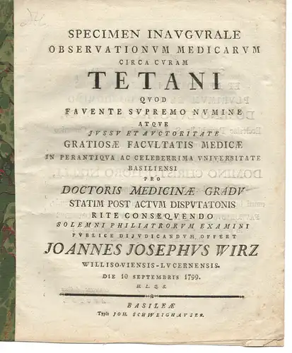 Wirz, Johannes Josephus aus Willisau (Luzern): Medizinische Dissertation. Tetani. (Über Tetanie). 