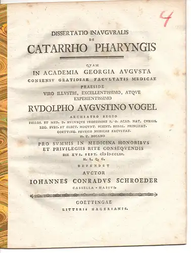 Schröder, Johannes Conrad aus Kassel (Hessen): Medizinische Inaugural-Dissertation. De catarrho pharyngis. (Über den Rachenkatarrh). 