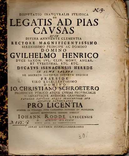 Rodde, Johannes aus Lübeck: Juristische Inaugural-Dissertation. De legatis ad pias causas. (Über Gesandte bei pflichtgemäßen Anlässen). 