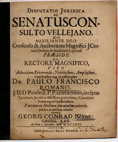 Rösener, Georg Conrad aus Calbe, Saale: Juristische Inaugural-Dissertation. De Senatusconsulto Velleiano. (Über den vellejanischen Senatsbeschluss). 