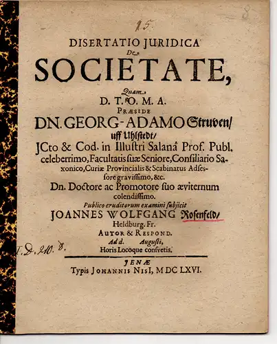 Rosenfeld, Johann Wolfgang aus Heltburg, Franken: Juristische Inaugural-Dissertation. De societate. (Über die Gesellschaft). 